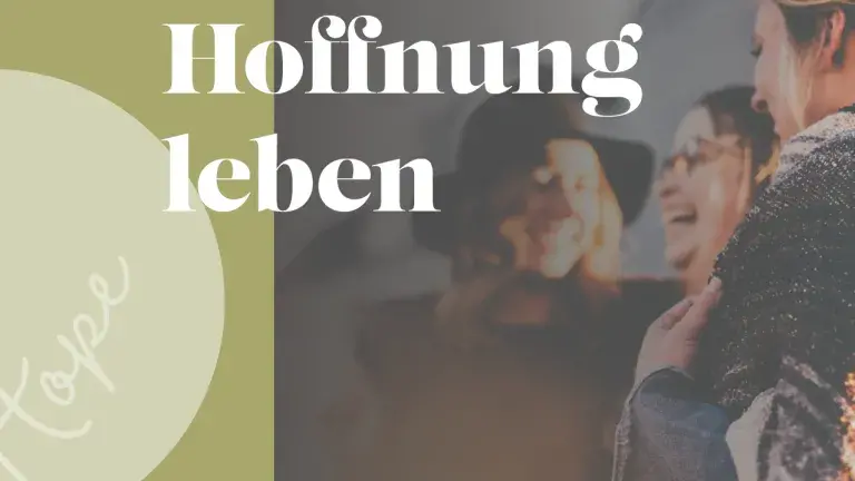 Bild mit drei lachenden Frauen und dem Text "Hoffnung leben"